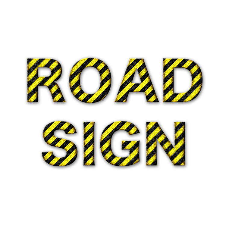 Gevaarlijke Road Sign PS Style Font Style