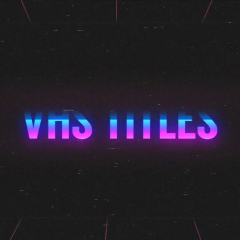 5 VHS Style Title Animations