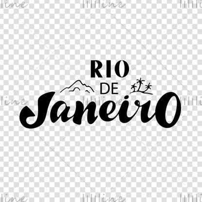 Rio De Janeiro hand lettering. Digital download. Lettering for printing. Logo for travel agency, booklet, pamphlet, advertising booklet