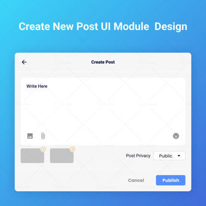 Create New Post UI Module Design With Figma