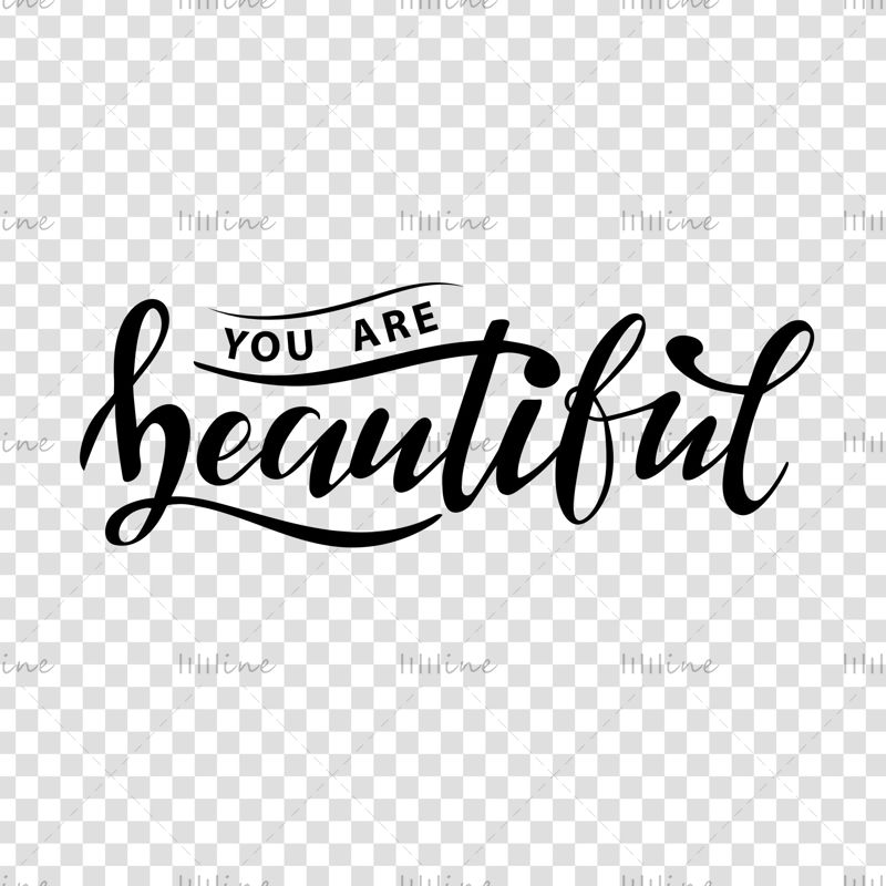 You are beautiful Digital hand-lettering Women modern style